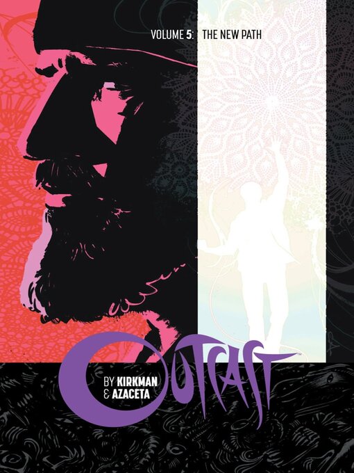 Title details for Outcast by Kirkman & Azaceta (2014), Volume 5 by Robert Kirkman - Available